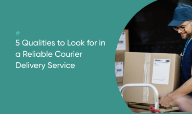 5 Qualities to Look for in a Reliable Courier Delivery Service